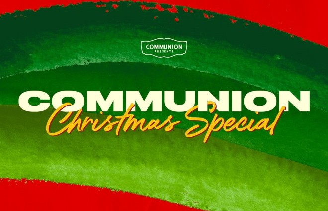 Communion Christmas Club Night has been announced!