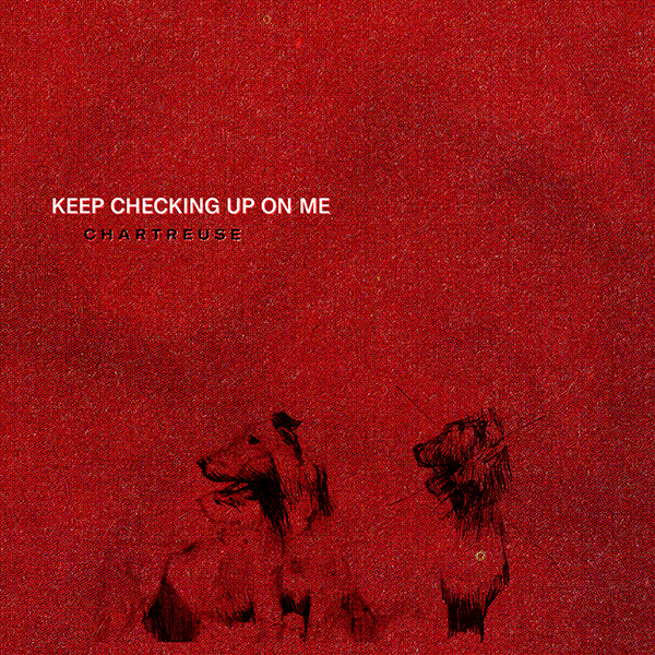 Keep Checking Up On Me EP Release Artwork