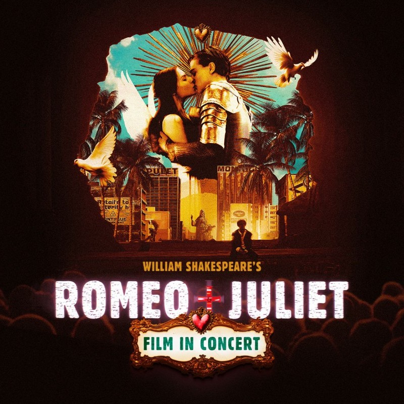 Photo: William Shakespeare's Romeo + Juliet - Film in Concert
